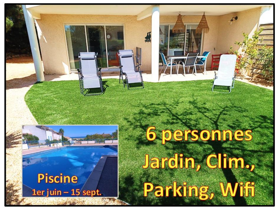 Plain-Pied Jardin 6 Personnes Clim Vue Mer Parking Wifi Terrasse Piscine Dans La Residence Saint-Pierre-la-Mer  Esterno foto